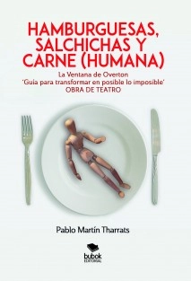 Hamburguesas, salchichas y carne (humana)