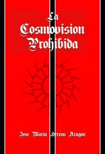 La Cosmovisión Prohibida