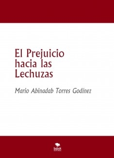 El Prejuicio hacia las Lechuzas