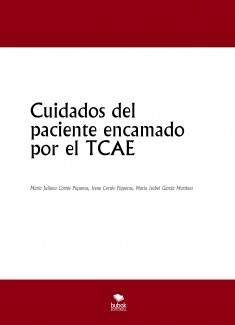 Cuidados del paciente encamado por el TCAE