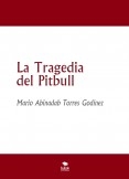 La Tragedia del Pitbull