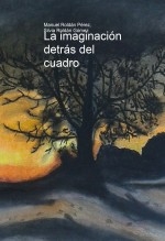 Libro La imaginación detrás del cuadro, autor Manuel Roldán Pérez