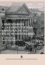 Libro Comentarios a la Constitución Española de 1931 en su 90 aniversario, autor Centro de Estudios Políticos y Constitucionales
