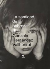 Libro La santidad dela pobreza (II), autor Gonzalo Hernández Vallhonrat