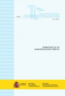 TEXTO LEGAL Nº 9/2021 "PATRIMONIO DE LAS ADMINISTRACIONES PÚBLICAS" (Actualización julio 2021)