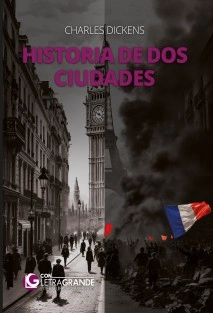 Historia de dos ciudades (Edición en letra grande)