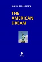 Libro THE AMERICAN DREAM, autor EZEQUIEL CAMILO DA SILVA zequi