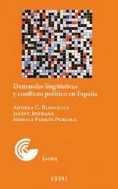 Demandas lingüísticas y conflicto político en España