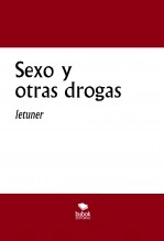 Libro Sexo y otras drogas, autor Braulio Rossini