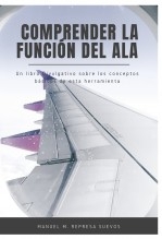 Libro Comprender la función del ala, autor Manuel Mª Represa Suevos