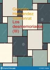 Libro Los desmemoriados (III), autor Gonzalo Hernández Vallhonrat