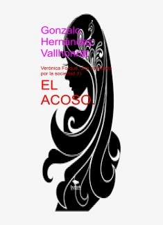 El acoso. Verónica Forqué, una suicidada por la sociedad (I)