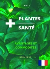 Libro +PLANTES +SANTÉ, autor Jhon Corzo