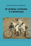 Els primers anys del ciclisme a Catalunya