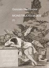 Libro Monstruosidades (I), autor Gonzalo Hernández Vallhonrat