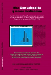 MÁS COMUNICACIÓN Y MENOS MEDICACIÓN