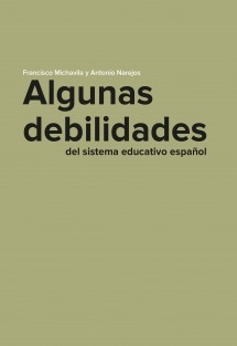 Algunas debilidades del sistema educativo español