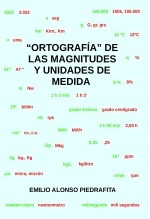 “ORTOGRAFÍA” DE LAS MAGNITUDES Y UNIDADES DE MEDIDA