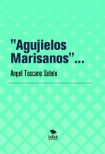 Libro "Agujielos Marisanos"..., autor carabobo