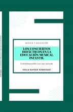 Los conciertos didácticos en la educación musical infantil: conversaciones con sus autores