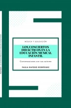 Libro Los conciertos didácticos en la educación musical infantil: conversaciones con sus autores, autor Paula Raposo Rodríguez