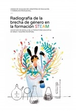 Libro Radiografía de la brecha de género en la formación STEAM, autor Ministerio de Educación y Formación Profesional