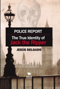 Police Report: The True Identity of Jack The Ripper