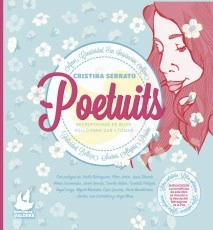 Poetuits: Micropoemas de buen rollo para dar y tomar