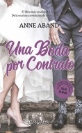 Libro Una boda por contrato, autor Anne Aband / Yolanda Pallás