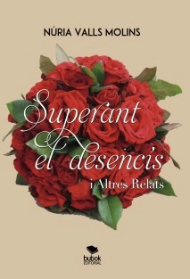 Superant el desencís i altres relats