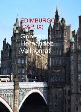 Libro Edimburgo (Cap. IX), autor Gonzalo Hernández Vallhonrat