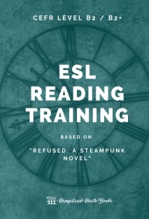 ESL STUDENT BOOKLET: Refused (B2/B2+ Level)