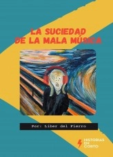 Libro La suciedad de la mala música, autor Liber Céspedes del Fierro