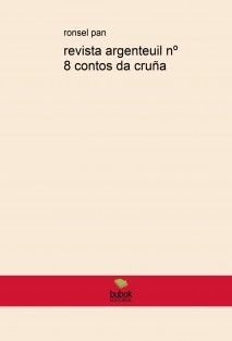 revista argenteuil! nº8 contos da cruña