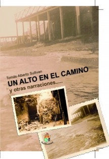 Un alto en el camino y otras narraciones