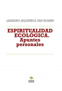 ESPIRITUALIDAD ECOLÓGICA. Apuntes personales