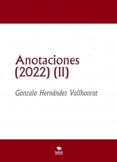 Anotaciones (2022) (II)