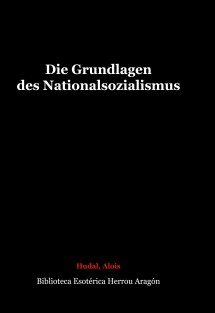 Die Grundlagen des Nationalsozialismus
