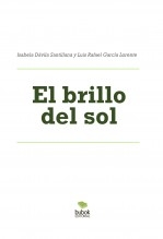 Libro El brillo del sol, autor Luis Rafael García Lorente