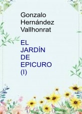 Libro El jardín de Epicuro, autor Gonzalo Hernández Vallhonrat
