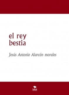 el rey bestia