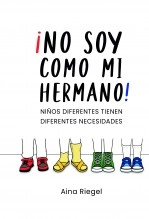 Libro ¡No soy como mi hermano!, autor DISC Spain COOP. V 