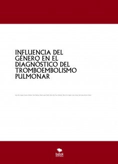 INFLUENCIA DEL GÉNERO EN EL DIAGNÓSTICO DEL TROMBOEMBOLISMO PULMONAR