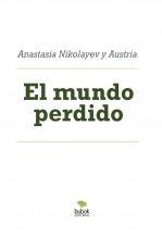 Libro El mundo perdido, autor Luis Rafael García Lorente