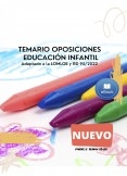 Temario Oposiciones de Educación Infantil. Adaptado a la LOMLOE y RD 95/2022. Parte segunda. Temas 15-25