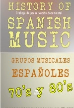 Libro Guía de GRUPOS MUSICALES ESPAÑOLES de los 70’s y 80’s, autor Rafael Lomeña Varo