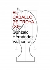 Libro El caballo de Troya (XI), autor Gonzalo Hernández Vallhonrat
