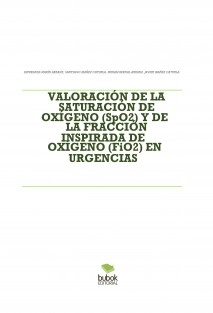 VALORACIÓN DE LA SATURACIÓN DE OXÍGENO (SpO2) Y DE LA FRACCIÓN INSPIRADA DE OXÍGENO (FiO2) EN URGENCIAS