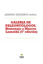 GALERIA DE PALEONTÓLOGOS. Homenaje a Marcos Lamolda Palacios (quinta edición)