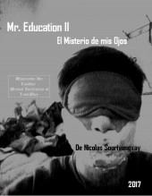 Libro Mr. Education: El misterio de mis ojos, autor Nicolas Sourivongxay